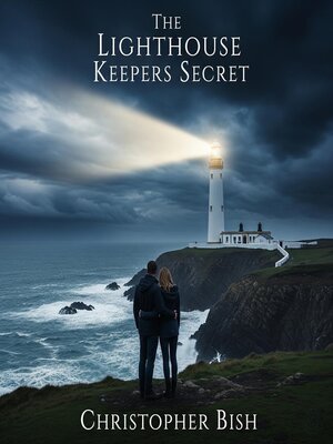 cover image of The Lighthouse Keepers Secret